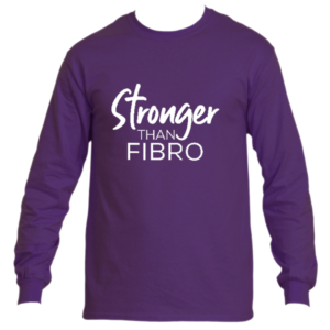 Stronger than Fibro Lomg Sleeve T-Shirt