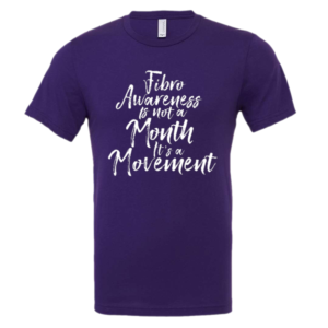 Fibro Awareness is not a Month it's a Movement