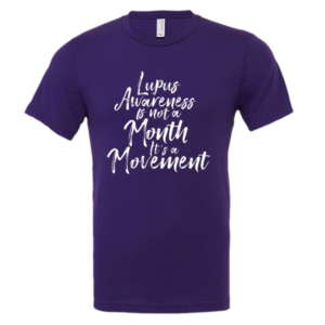 Lupus Awareness is not a Month it's a Movement