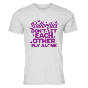 Butterflies Don't Let Each Other Fly Alone