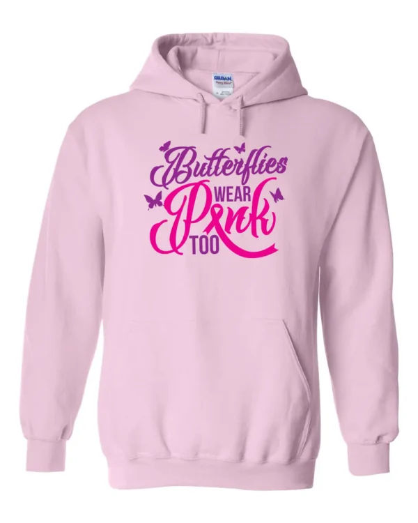 Butterflies Wear Pink Too Hoodie