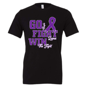 Go Purple, Fight Lupus, and Win T-Shirt (Purple)