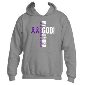 My God is Stronger than Fibro Hoodie