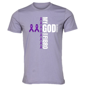 My God is Stronger than Fibro T-Shirt (white letters)