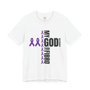 My God Is Stronger Than Fibro Tee