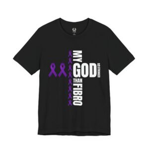 My God Is Stronger Than Fibro Tee