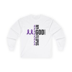 My God Is Stronger Than Lupus Long Sleeve Tee