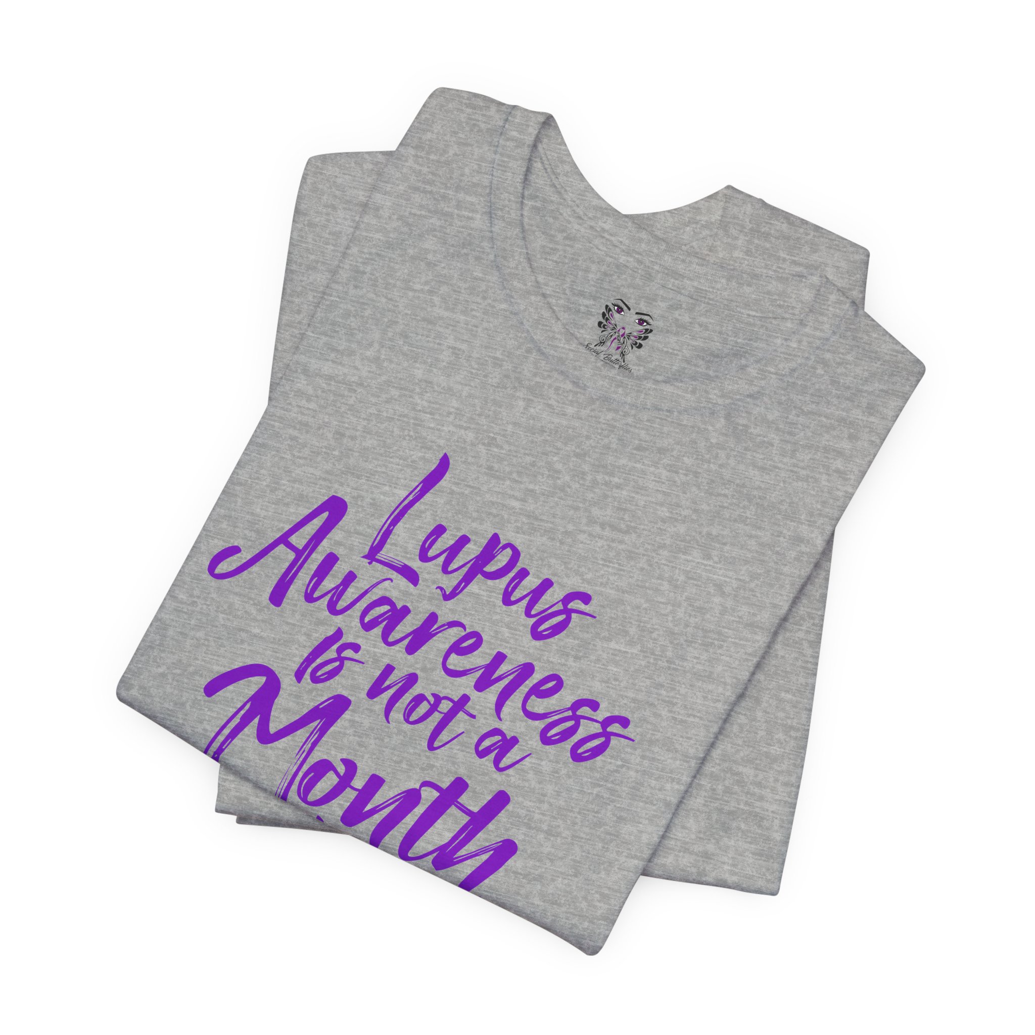 Lupus Awareness Is Not a Month It’s a Movement Tee - Image 15