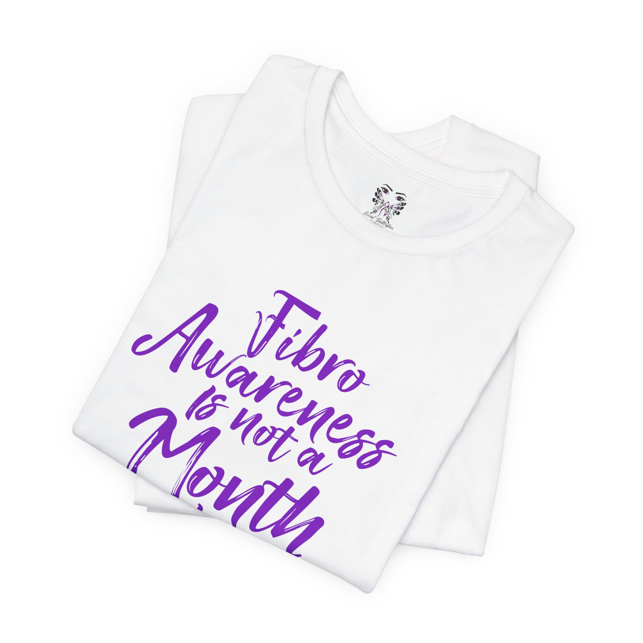 Fibro Awareness Is Not a Month It’s a Movement Tee - Image 3