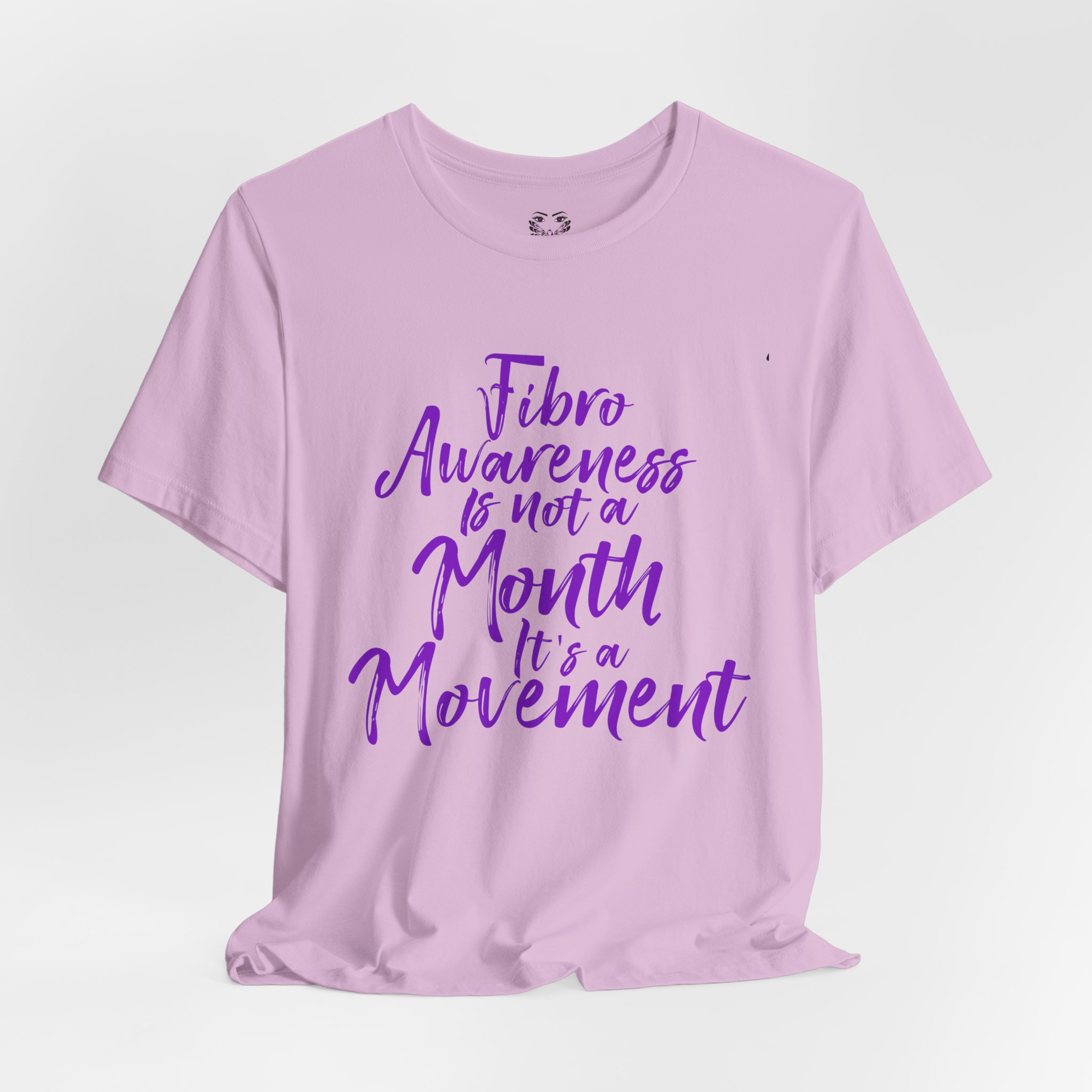 Fibro Awareness Is Not a Month It’s a Movement Tee - Image 20