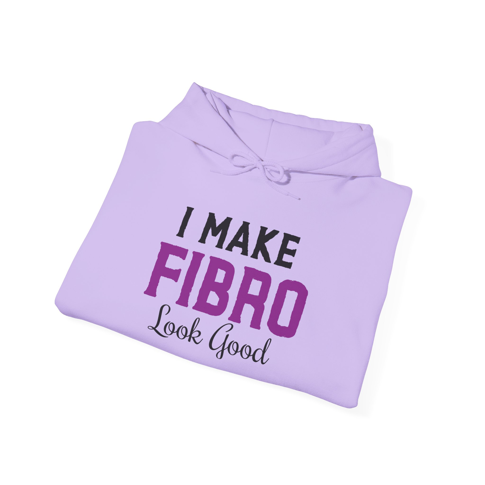 I Make Fibro Look Good Hoodie - Image 24