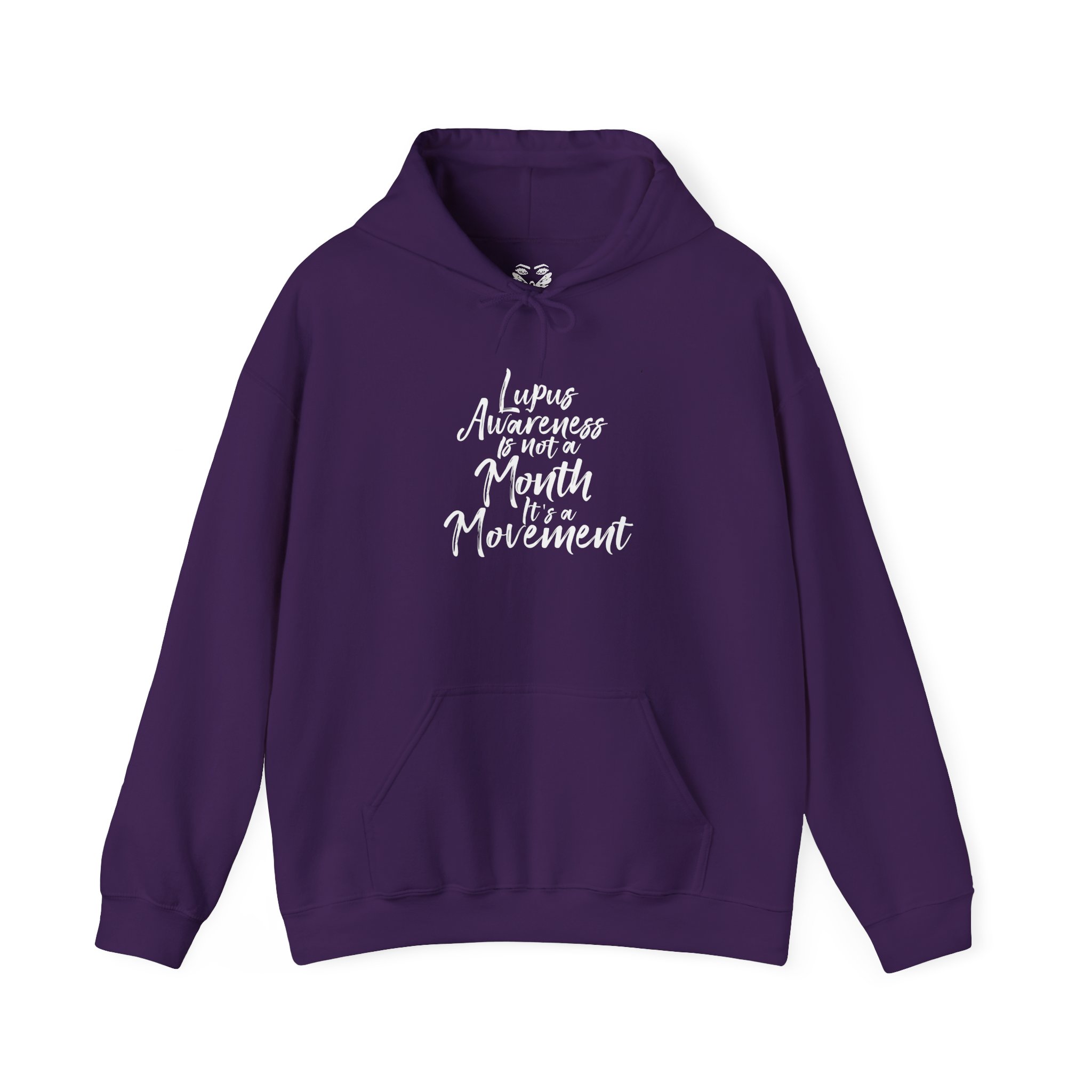 Lupus Awareness Is Not a Month It’s a Movement Hoodie