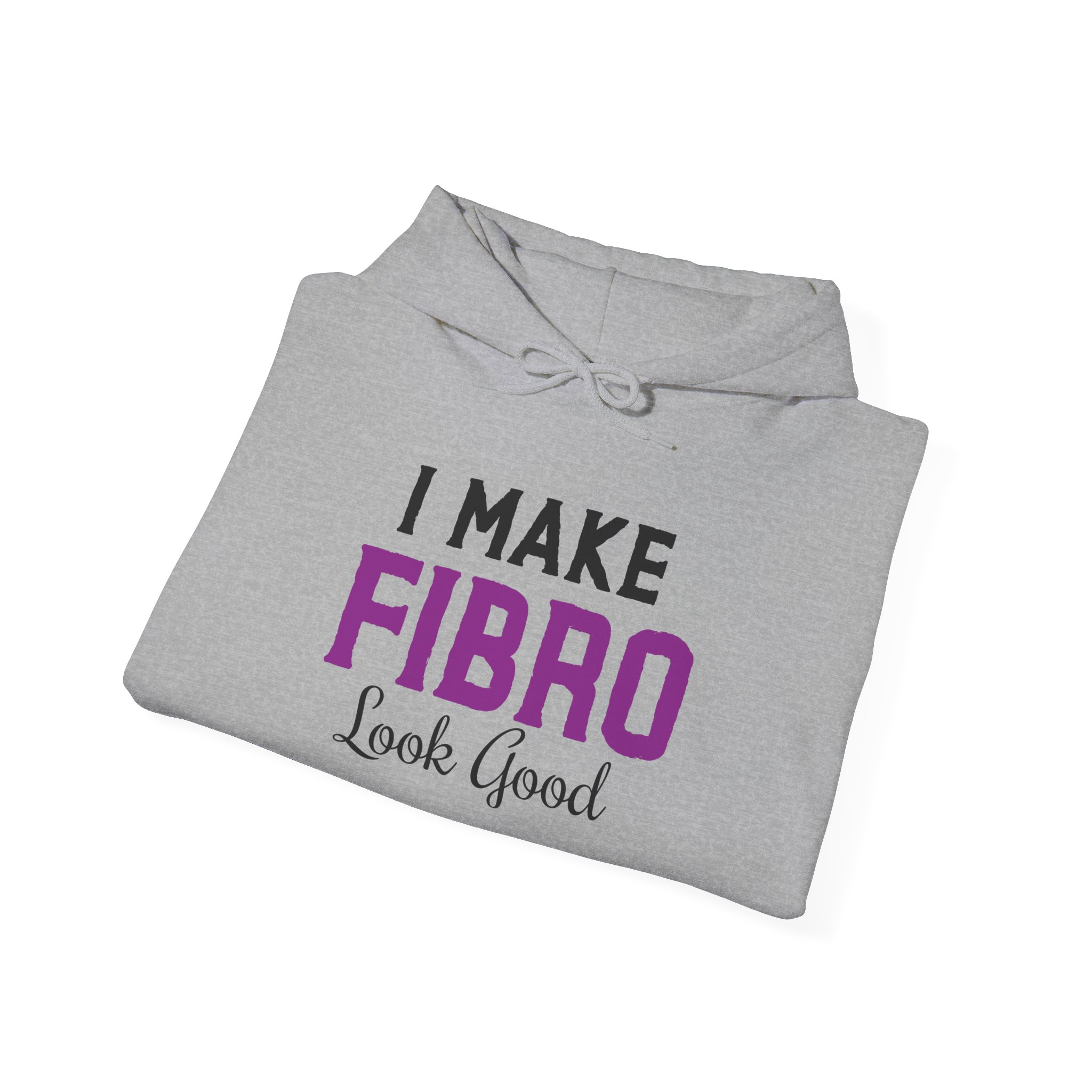 I Make Fibro Look Good Hoodie - Image 16