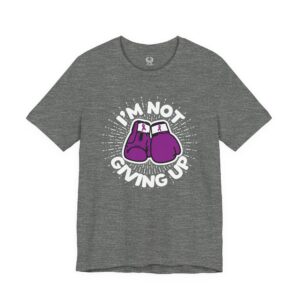 I’m Not Giving Up Tee