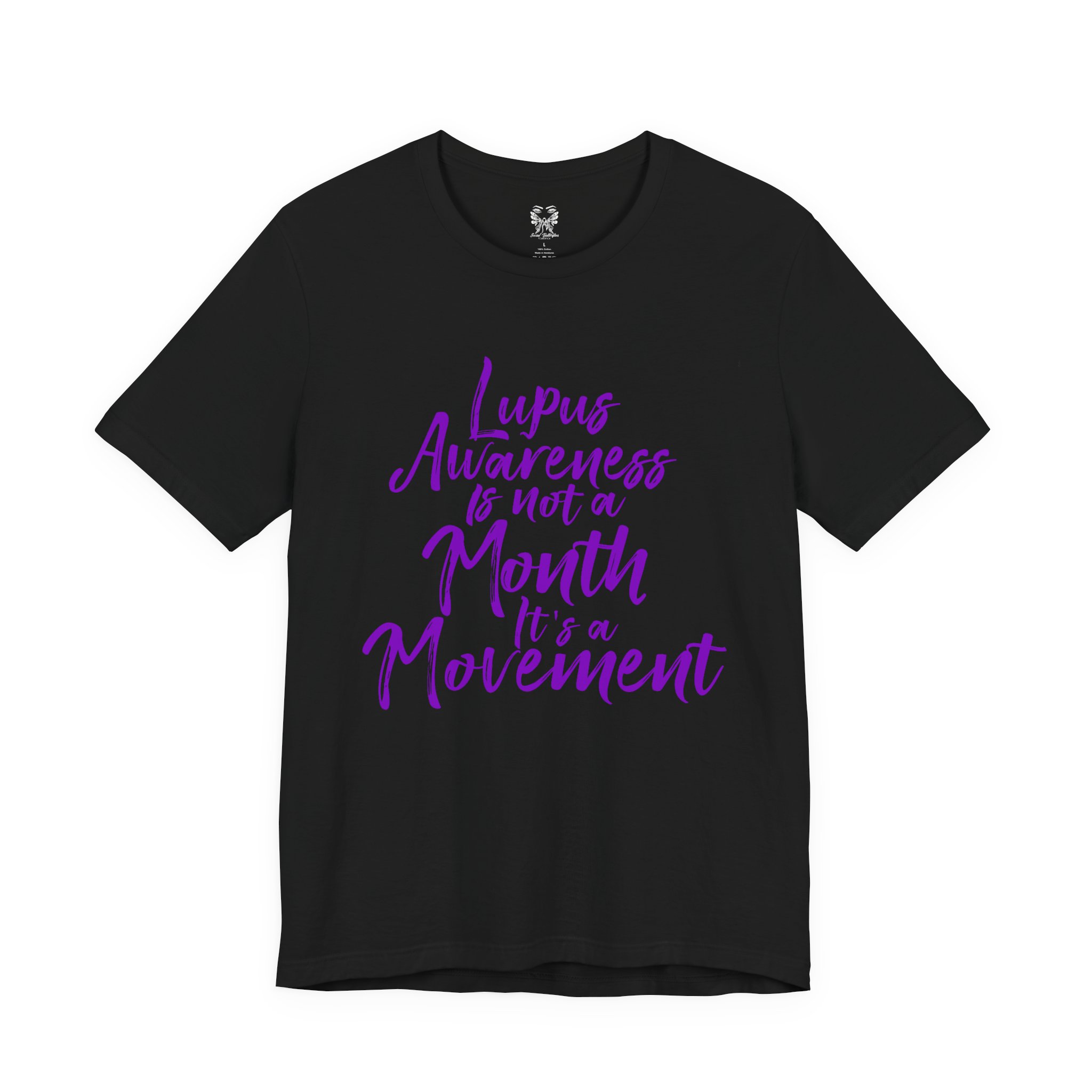 Lupus Awareness Is Not a Month It’s a Movement Tee - Image 9