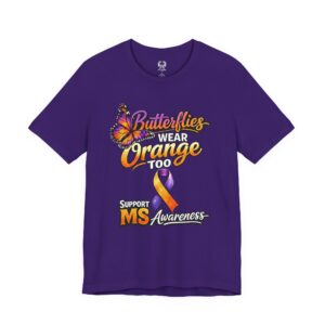 Butterflies Wear Orange Too…Support MS Awareness Tee