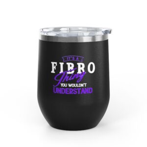 It’s a Fibro Thing Wine Tumbler