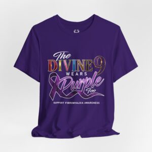 The Divine 9 Wears Purple Too Fibromyalgia Awareness Tee