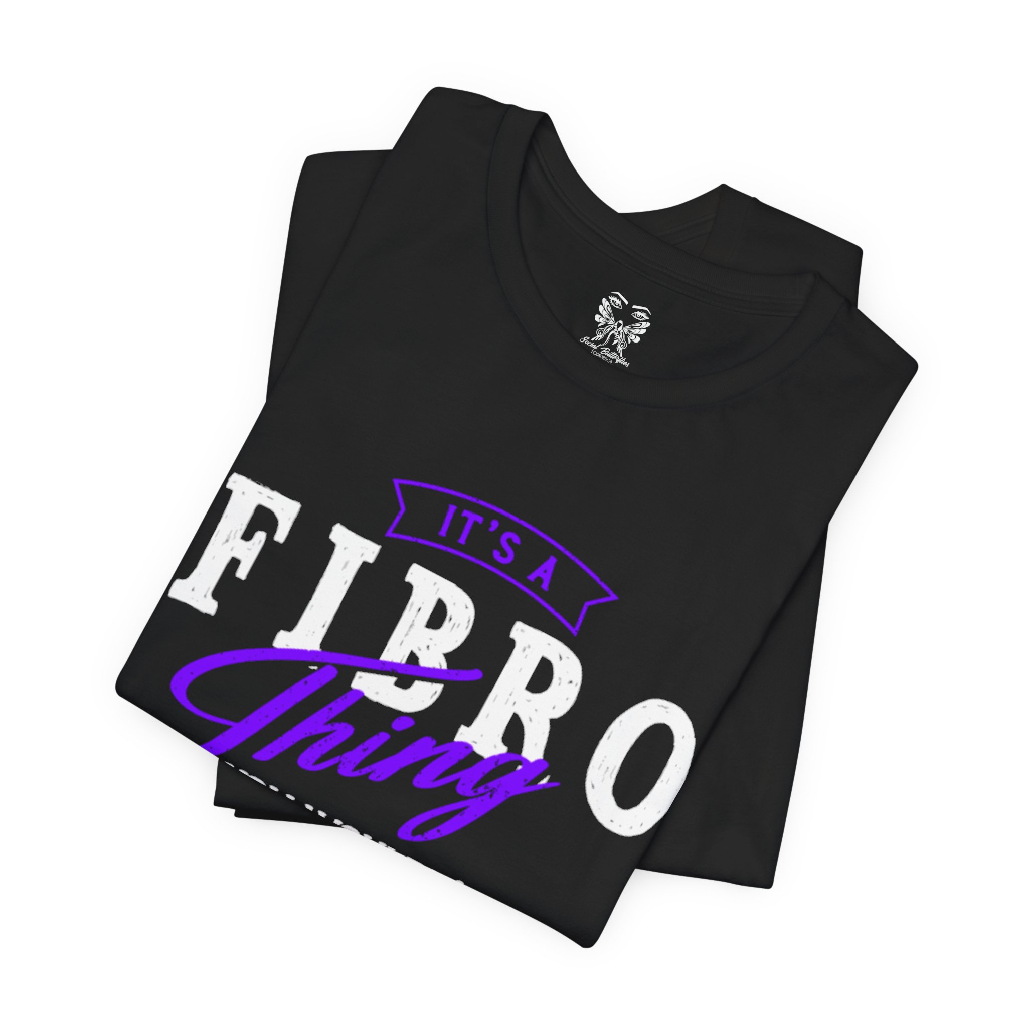 It’s a Fibro Thing…You Wouldn’t Understand Tee - Image 3