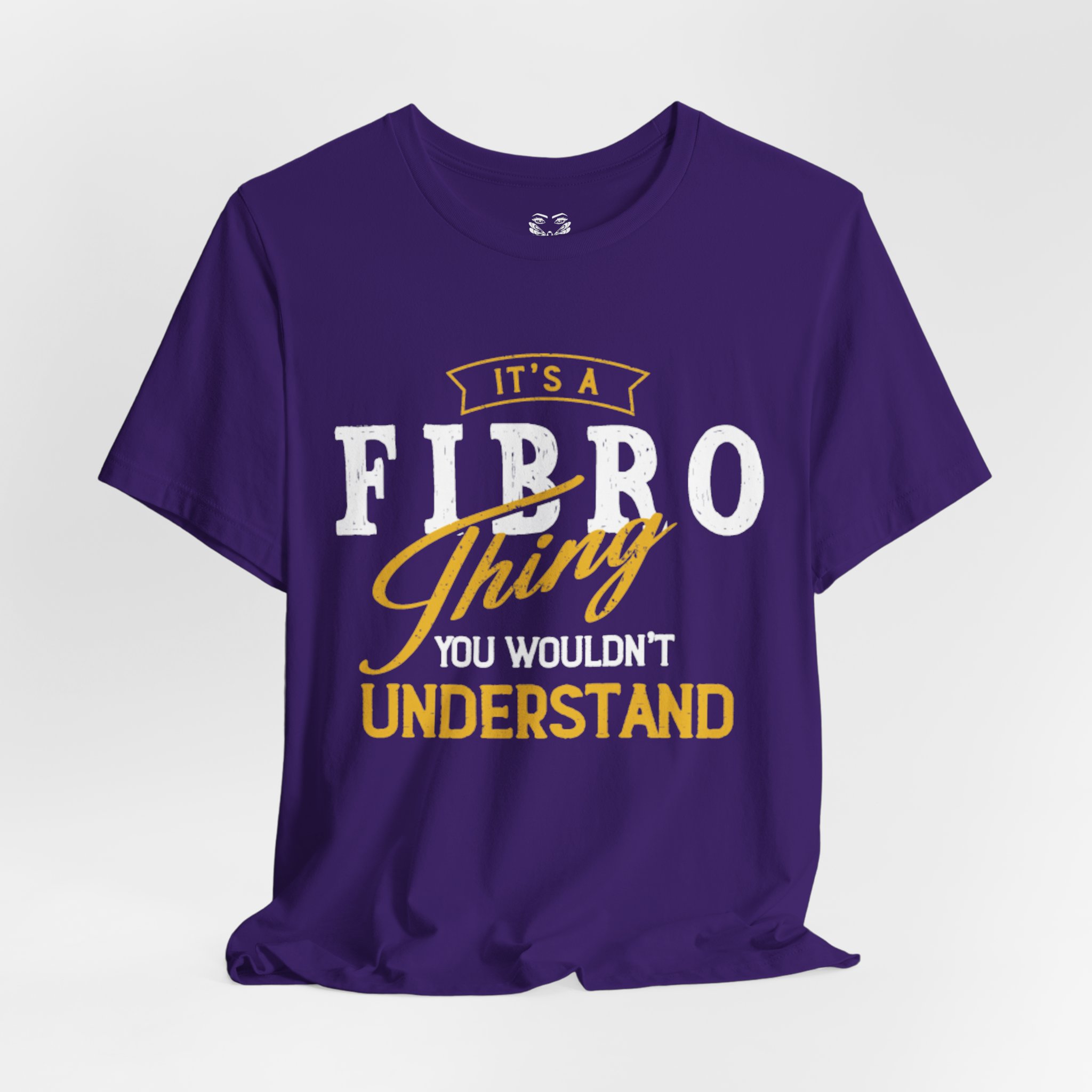It’s a Fibro Thing…You Wouldn’t Understand Tee - Image 4