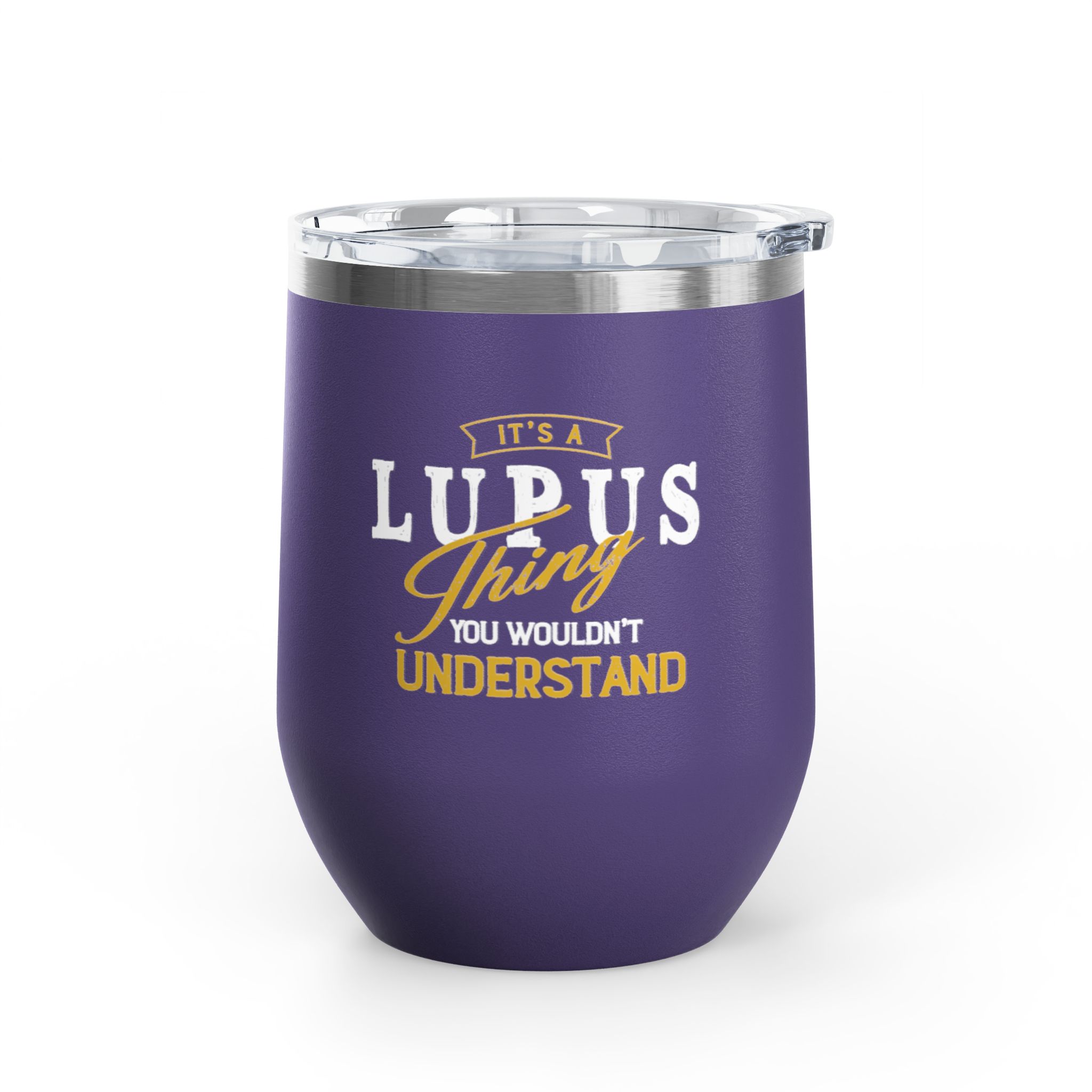 It’s a Lupus Thing Wine Tumbler
