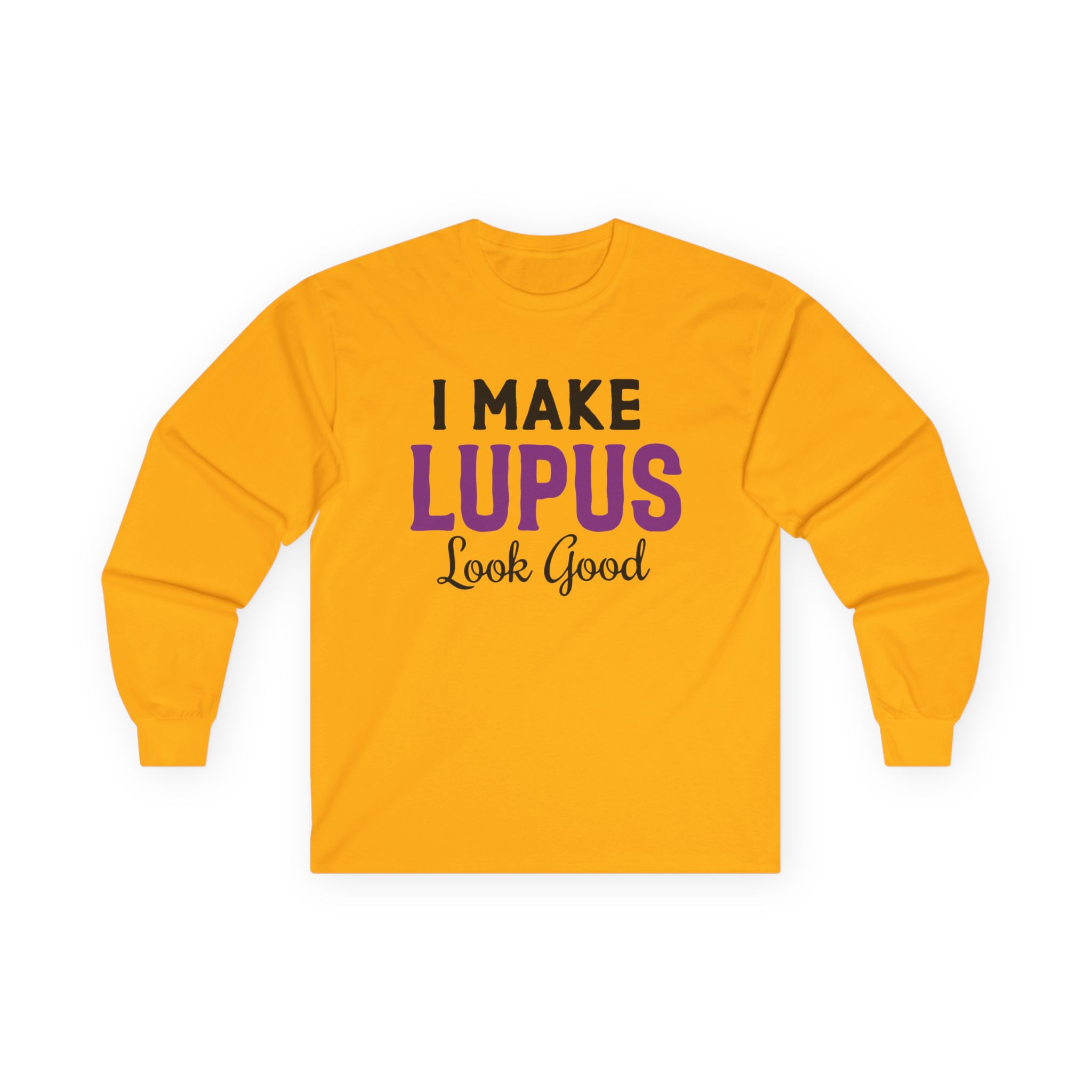 I Make Lupus Look Good Long Sleeve Tee - Image 10