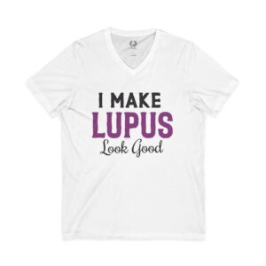 I Make Lupus Look Good V-Neck Tee