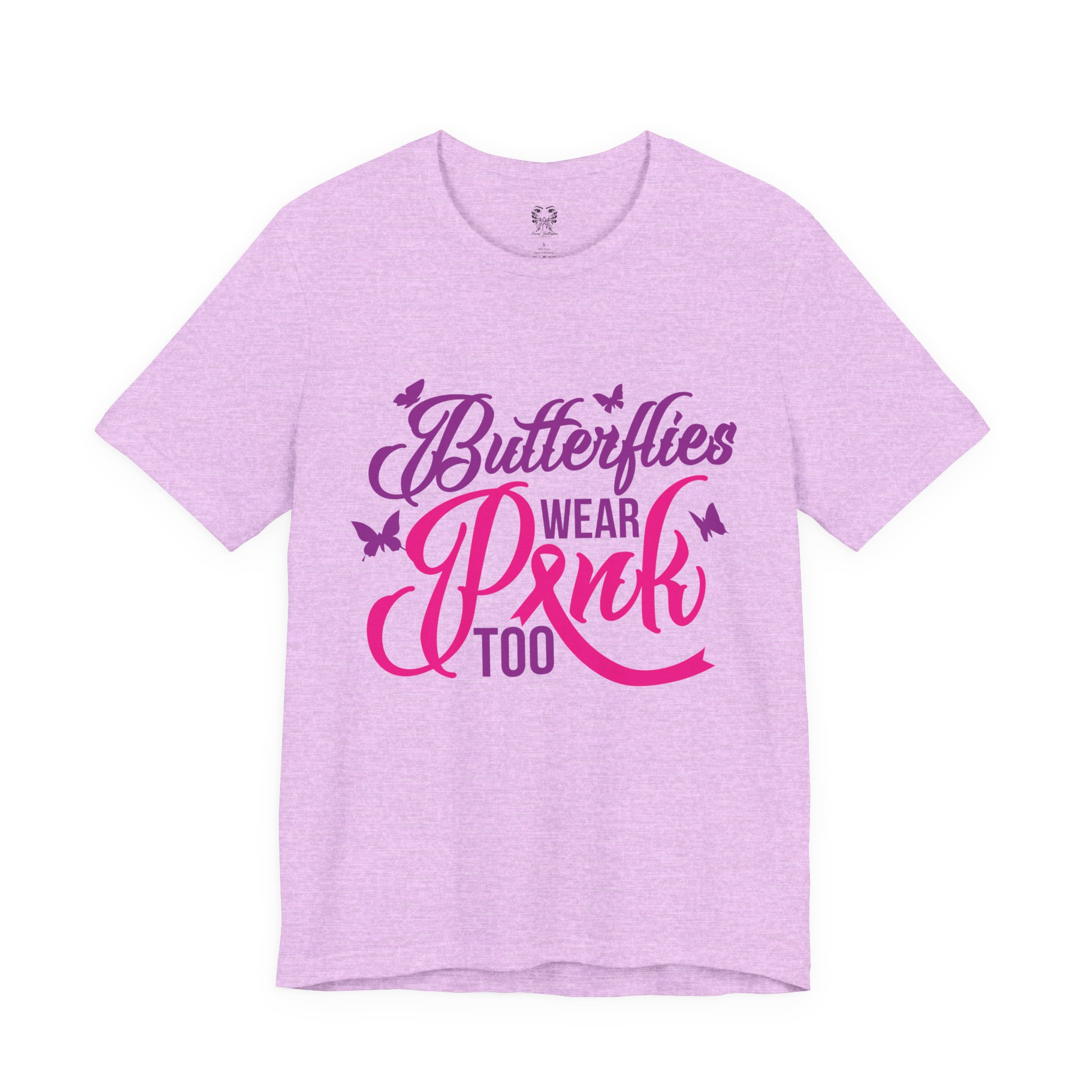 Butterflies Wear Pink Too…Support Breast Cancer Awareness Tee - Image 13